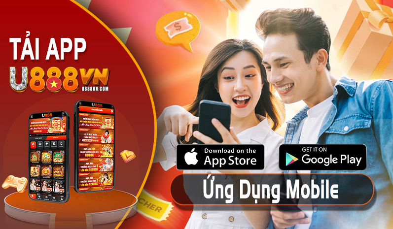 Lý do nên tải App U888 về thiết bị 